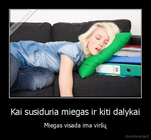 miegas,mokslai