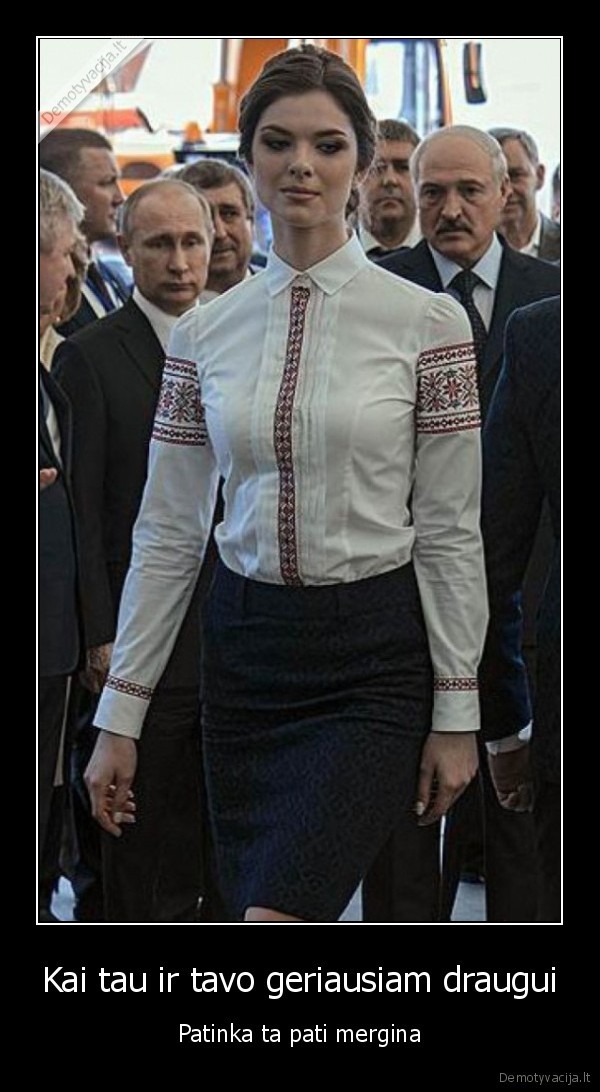 grazi, mergina,baltaruse,putinas,lukasenka