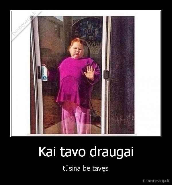 draugai,vienas