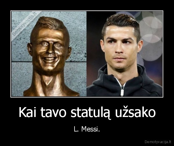 ronaldo,messi,statula