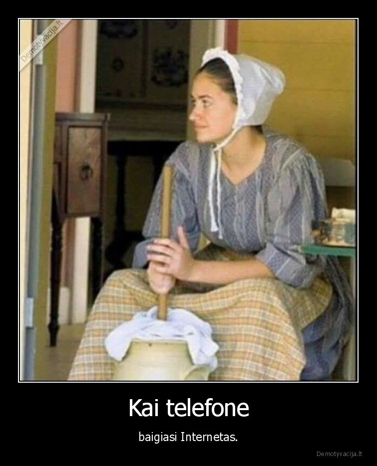 internetas,telefonas,sviestas