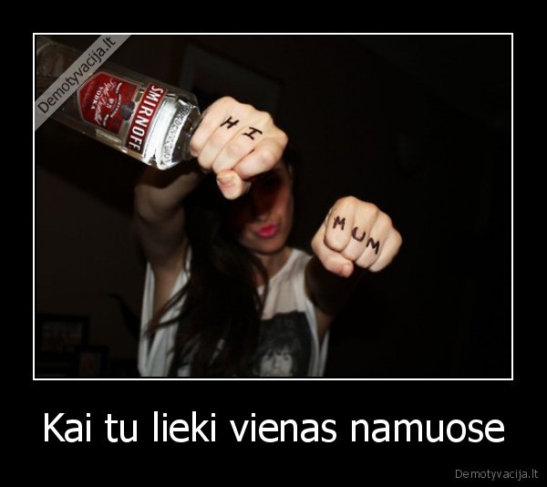 Kai tu lieki vienas namuose