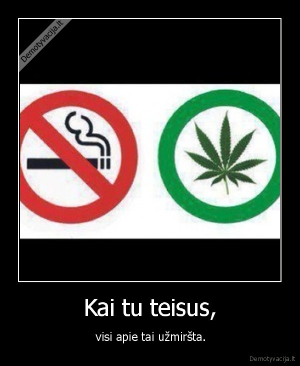 Kai tu teisus,