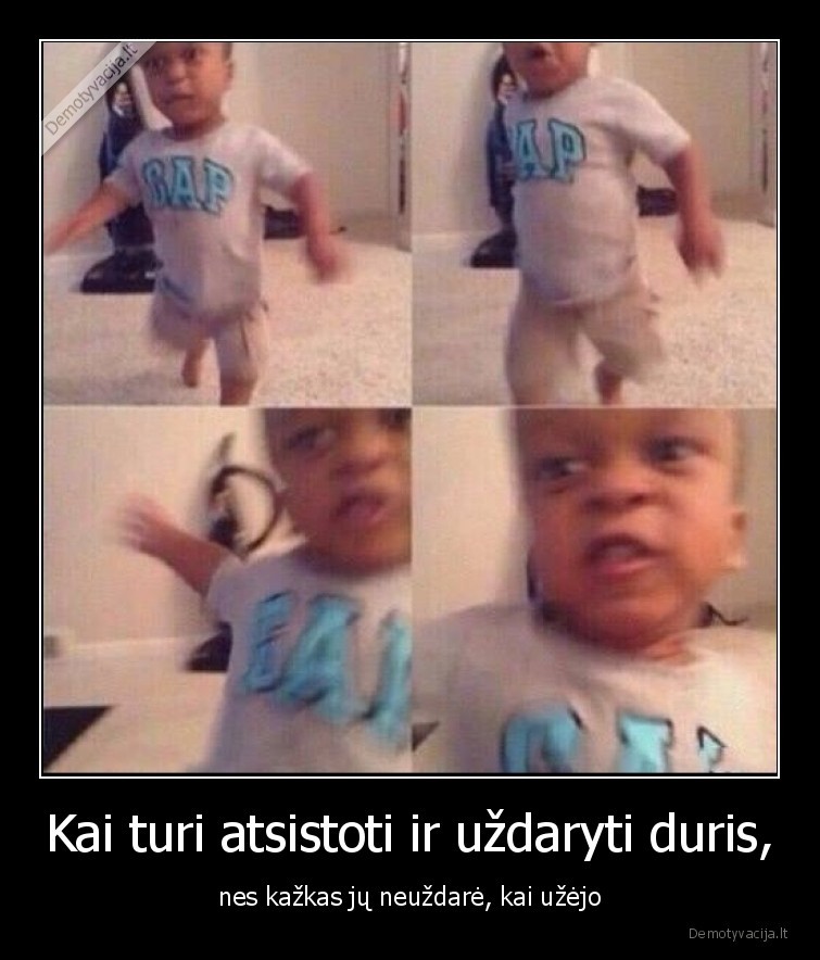durys,atsistoti,uzdaryti