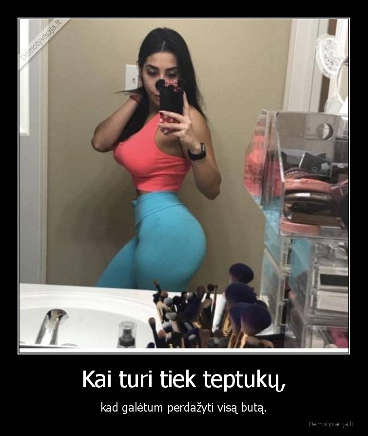 mergina,teptukai,sikna,papai