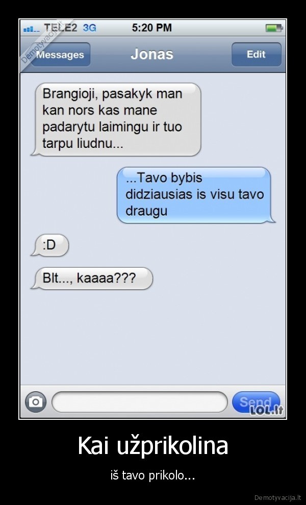 prikolai,sms,juokinga, sms,draugai,brangioji