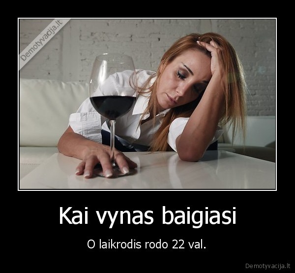 Kai vynas baigiasi