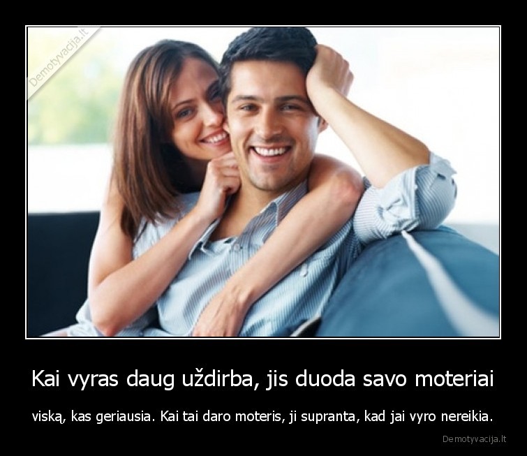 vyras,moteris,meile,pinigai,uzdarbis