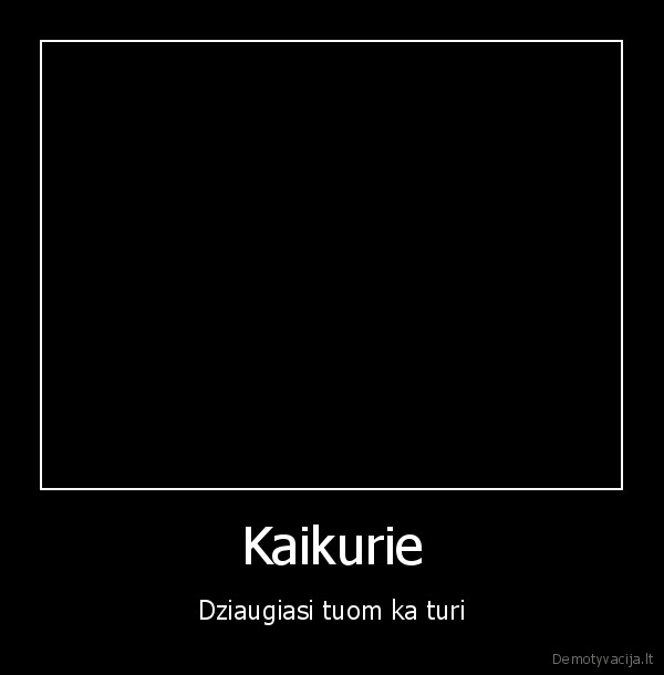 dziaugiuos,kad, oskaras, turi, puikius, namus