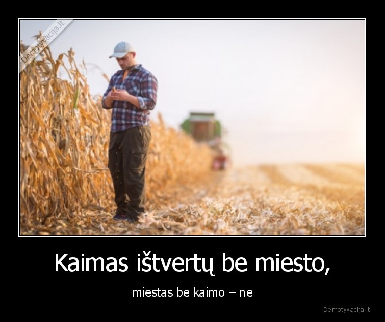 kaimas,miestas,savarankiskumas