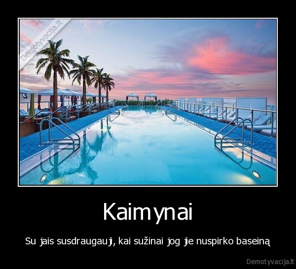 baseinas,kaimynai