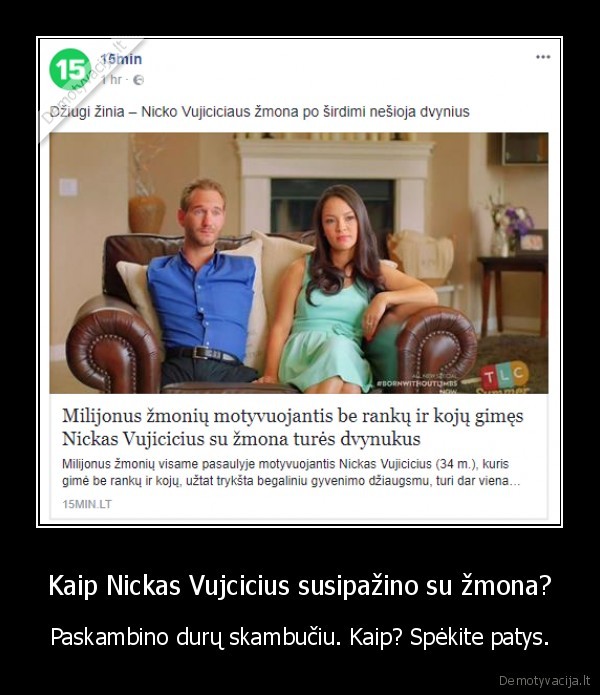 nickas, vujcicius,bernakis,bekojis,pimpalas,zmona