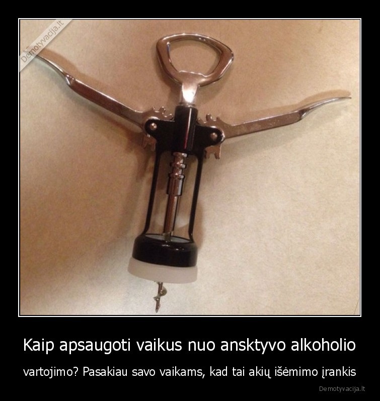 akys,mato,rankos,daro,alkoholis,vaikai