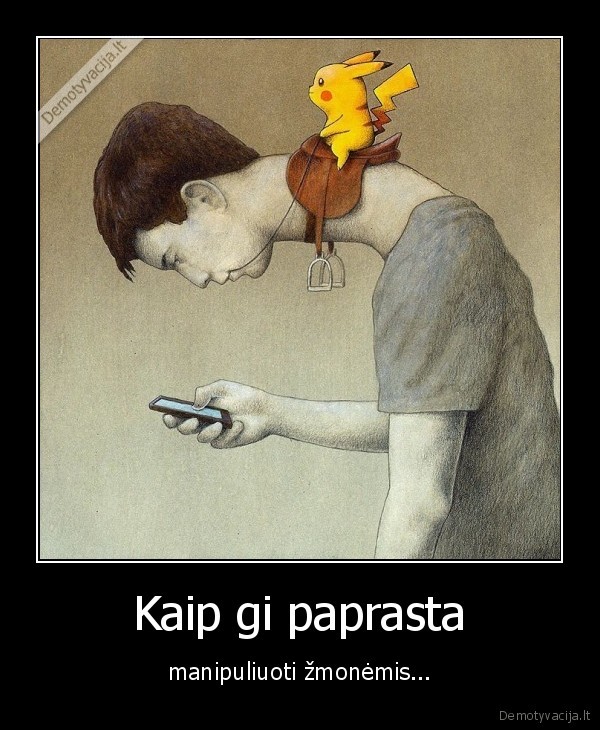 zmones,manipuliuoti,valdyti