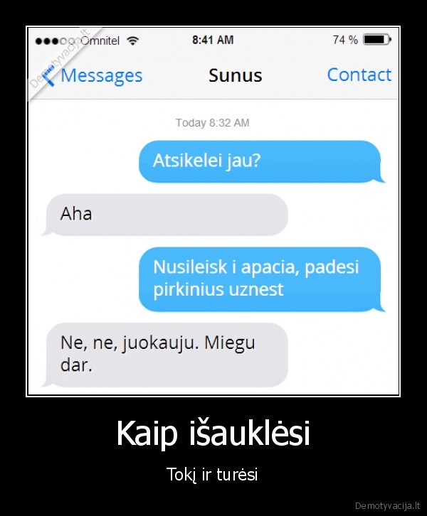 sms, sunui,tinginys, sunus