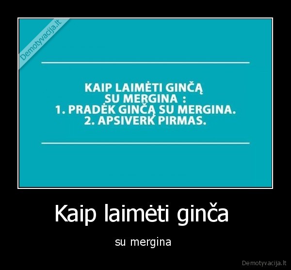 Kaip laimėti ginča 