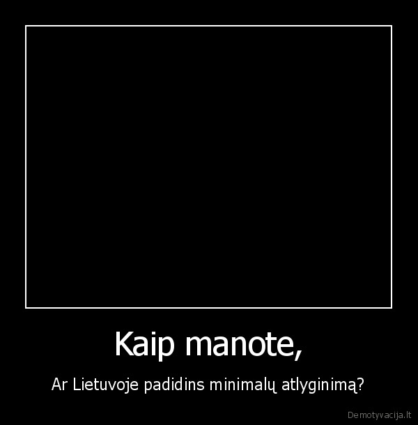 Kaip manote,