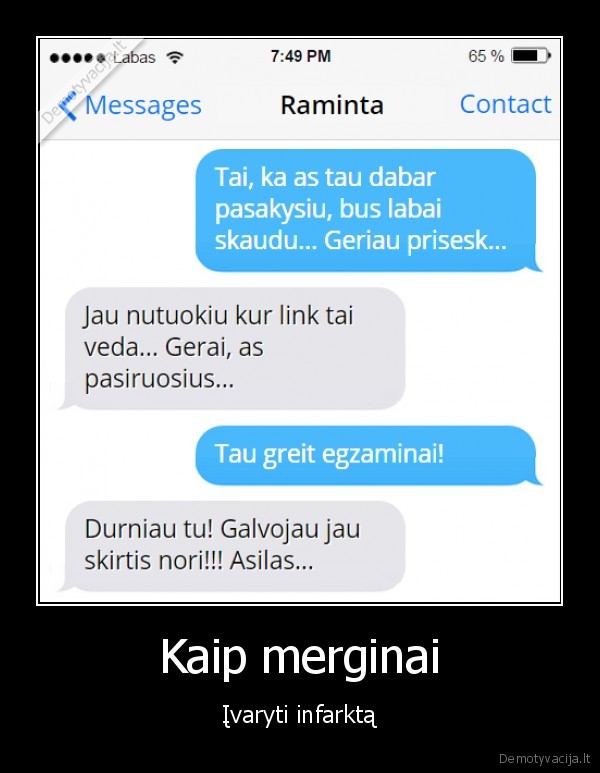 baime,sms, merginai,sesija,egzaminai