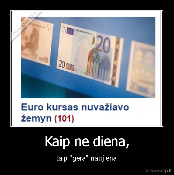 euras,kursas,zemyn,smuko