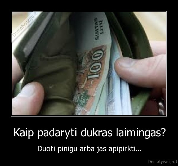 Kaip padaryti dukras laimingas?