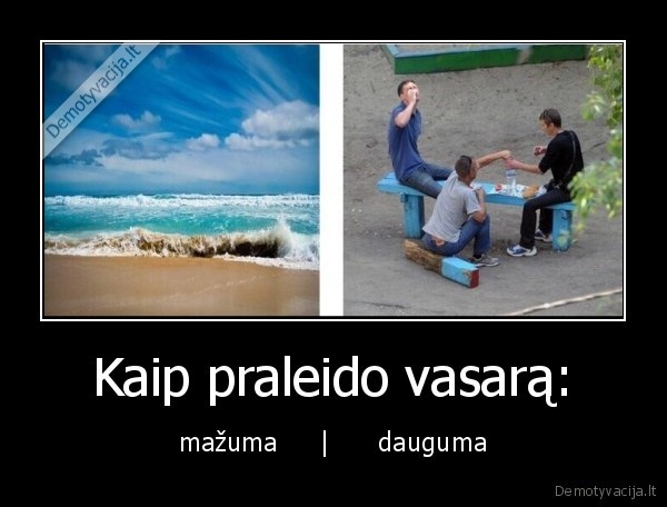 vasara,praleisti