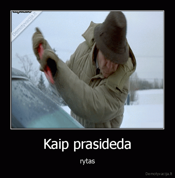rytas,prasideda