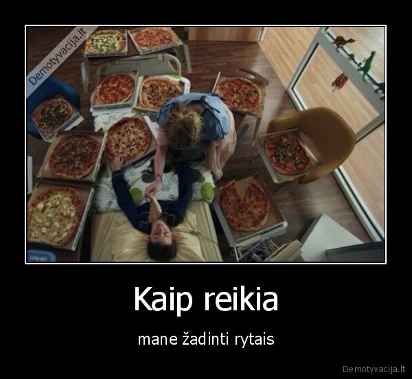 rytas,pica,zadinti