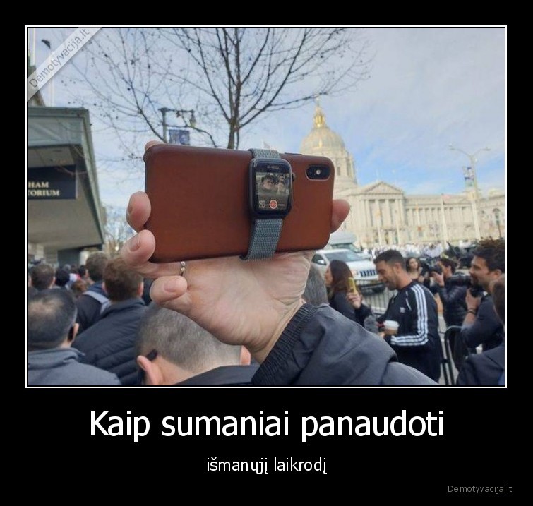 ismanusis,laikrodis,selfie
