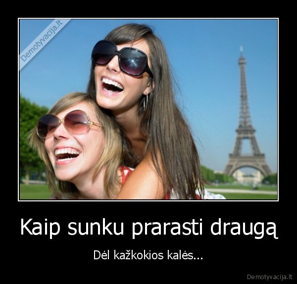 draugai,draugyste,prarasti