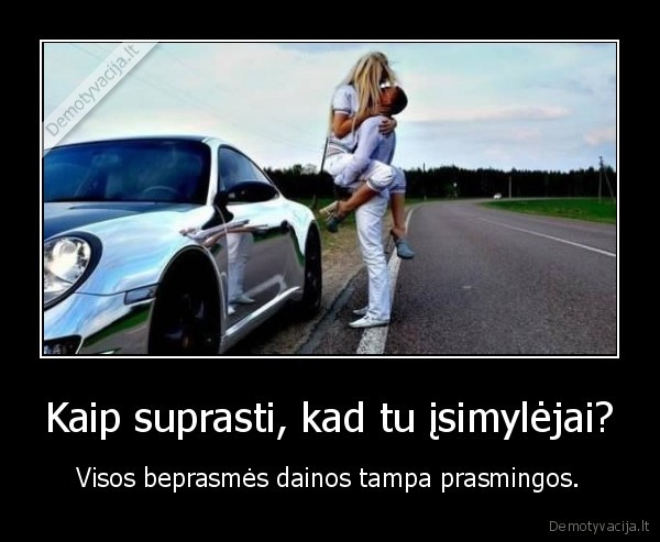 isimyleti,beprasmes, dainos,prasmingos, dainos,pakeisti, prasme,vyras, ir, moteris,poros, santykiai