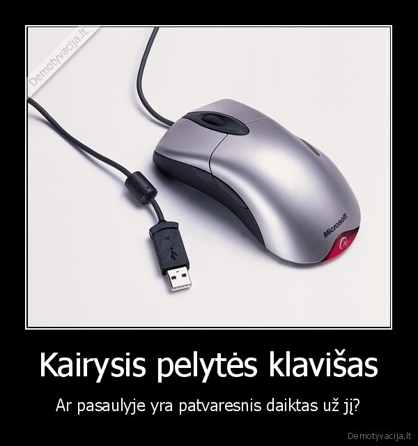 mouse,pele,pasaulis