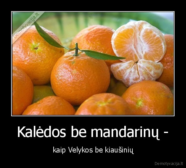 Kalėdos be mandarinų -