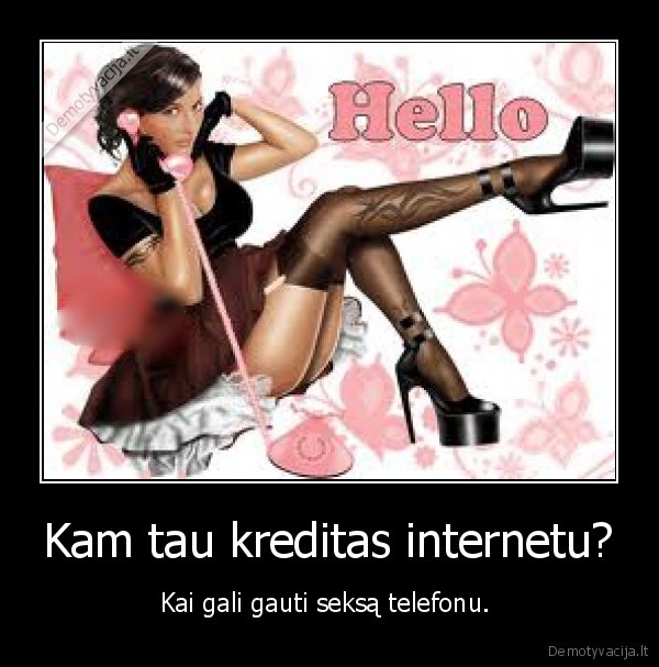Kam tau kreditas internetu?