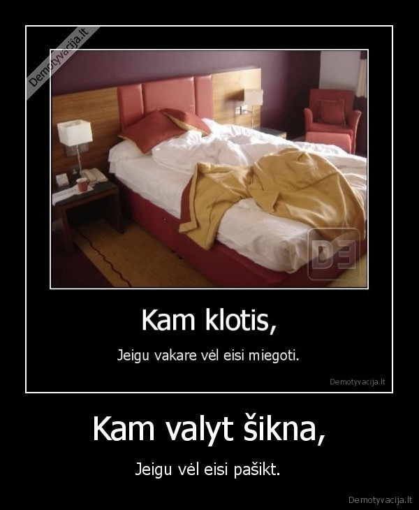 jo, su, byberiu, vistiek, bus, negerai