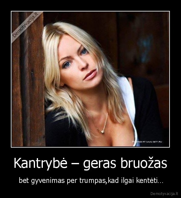 kantrybe,gyvenimas