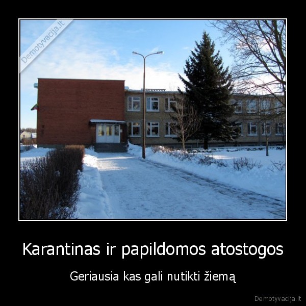 Karantinas ir papildomos atostogos