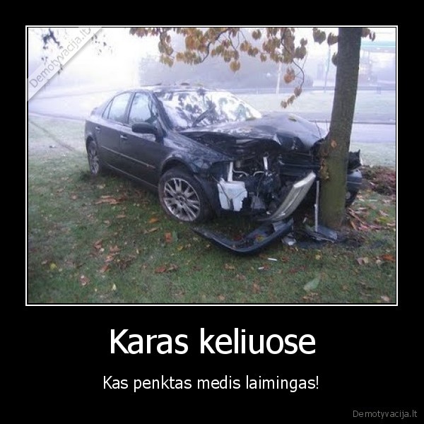 Karas keliuose