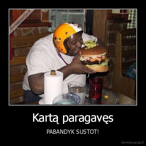Kartą paragavęs