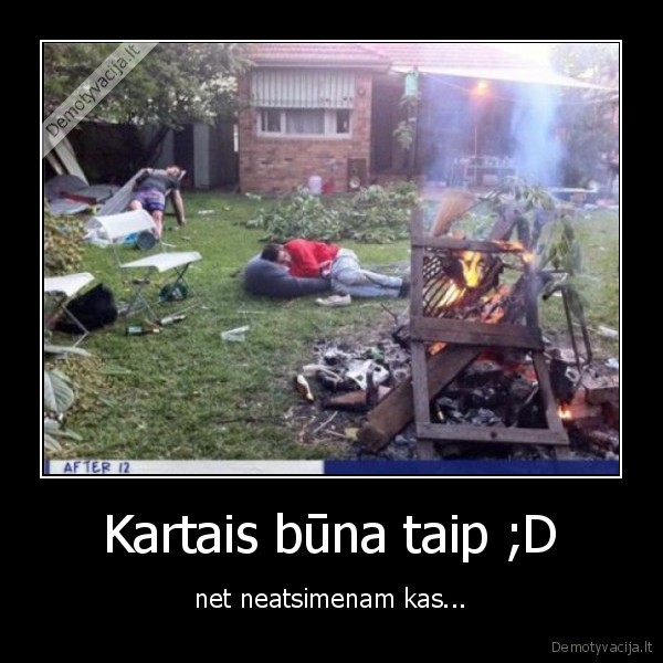 Kartais būna taip ;D