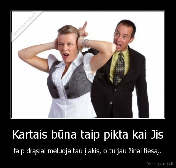 melas, pyktis, tiesa