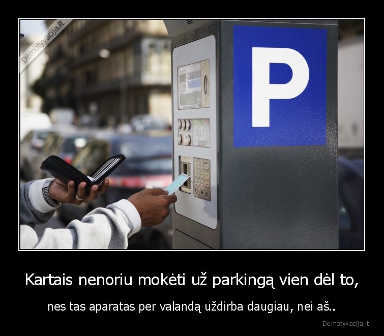 parkingas,parkavimas,automobilis,darbas,uzdarbis,valandinis