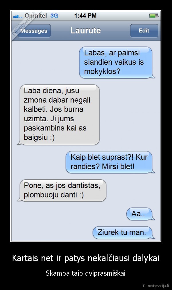 sms, zmonai,dantistas, atrasineja, sms