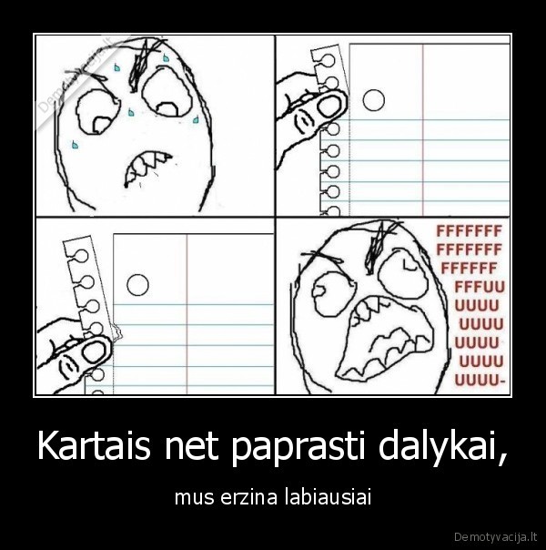 Kartais net paprasti dalykai,
