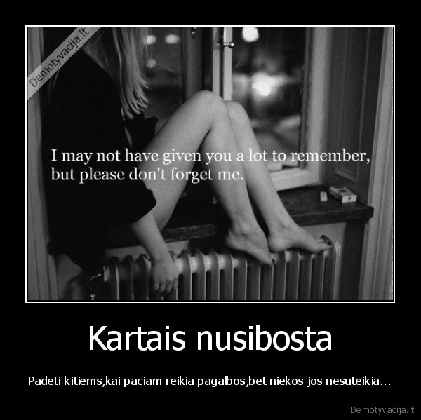 Kartais nusibosta