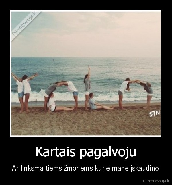 Kartais pagalvoju