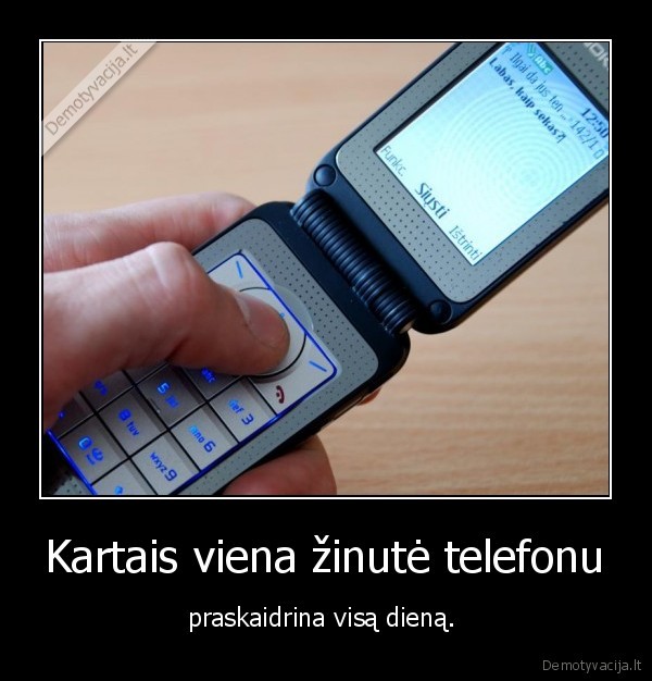 Kartais viena žinutė telefonu