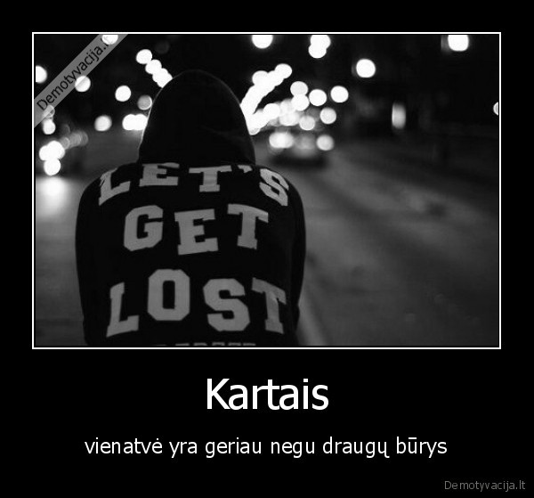 vienatve,draugai