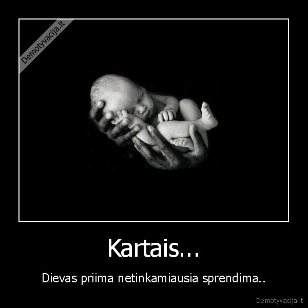 Kartais...