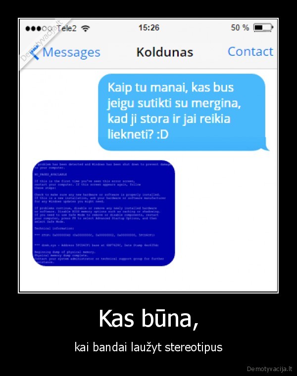 mergina,stora,liekneti,sutikti