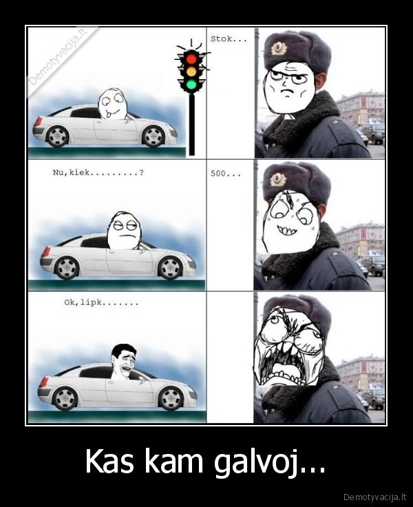 Kas kam galvoj...